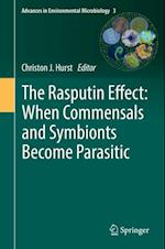 Rasputin Effect: When Commensals and Symbionts Become Parasitic