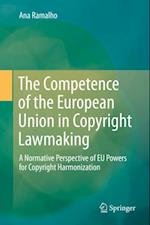 Competence of the European Union in Copyright Lawmaking