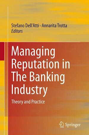 Managing Reputation in The Banking Industry