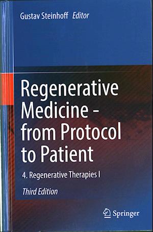 Regenerative Medicine - from Protocol to Patient