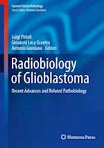 Radiobiology of Glioblastoma