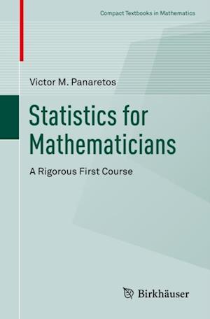 Statistics for Mathematicians