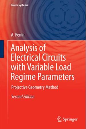 Analysis of Electrical Circuits with Variable Load Regime Parameters