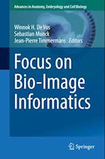 Focus on Bio-Image Informatics