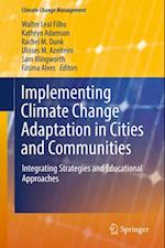 Implementing Climate Change Adaptation in Cities and Communities