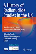 History of Radionuclide Studies in the UK