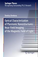 Optical Characterization of Plasmonic Nanostructures: Near-Field Imaging of the Magnetic Field of Light