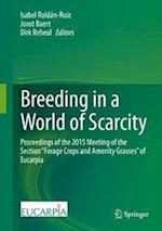 Breeding in a World of Scarcity