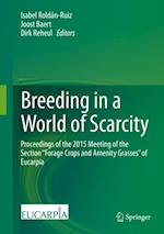 Breeding in a World of Scarcity