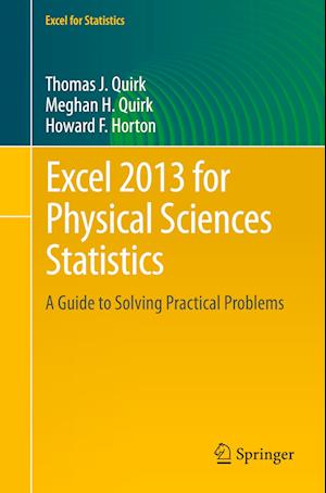 Excel 2013 for Physical Sciences Statistics