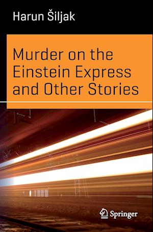 Murder on the Einstein Express and Other Stories