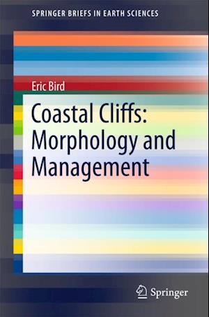 Coastal Cliffs: Morphology and Management