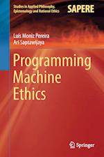 Programming Machine Ethics