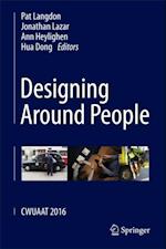 Designing Around People