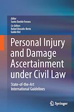 Personal Injury and Damage Ascertainment under Civil Law