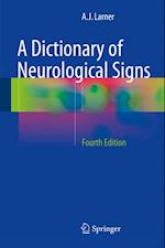 Dictionary of Neurological Signs