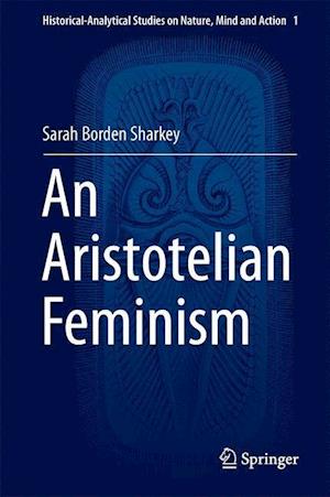 An Aristotelian Feminism