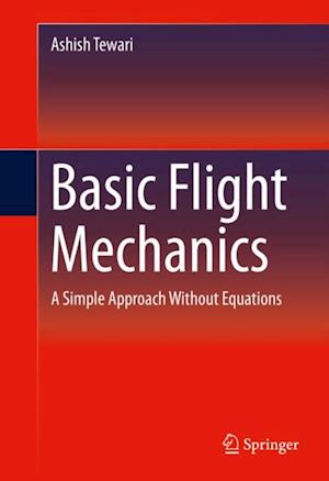 Basic Flight Mechanics