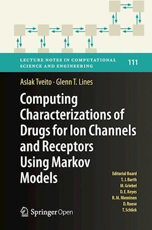 Computing Characterizations of Drugs for Ion Channels and Receptors Using Markov Models