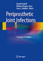 Periprosthetic Joint Infections