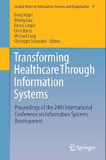 Transforming Healthcare Through Information Systems