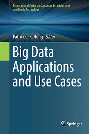 Big Data Applications and Use Cases