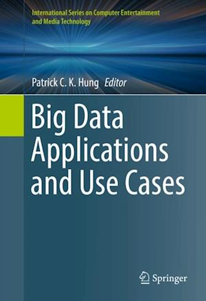 Big Data Applications and Use Cases