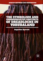 Symbolism and Communicative Contents of Dreadlocks in Yorubaland