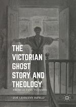 The Victorian Ghost Story and Theology