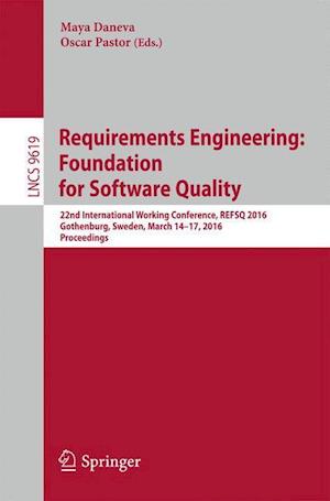 Requirements Engineering: Foundation for Software Quality