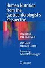 Human Nutrition from the Gastroenterologist’s Perspective