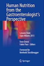 Human Nutrition from the Gastroenterologist's Perspective