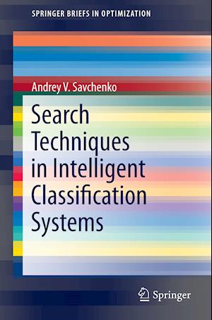 Search Techniques in Intelligent Classification Systems