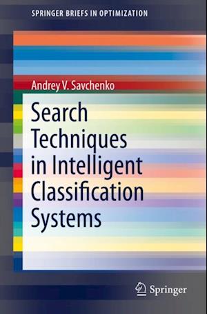 Search Techniques in Intelligent Classification Systems