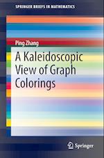 A Kaleidoscopic View of Graph Colorings