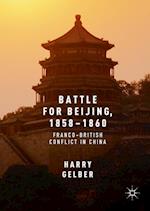 Battle for Beijing, 1858–1860