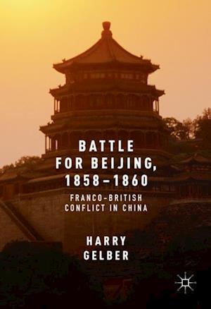 Battle for Beijing, 1858-1860