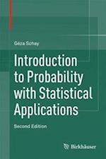 Introduction to Probability with Statistical Applications