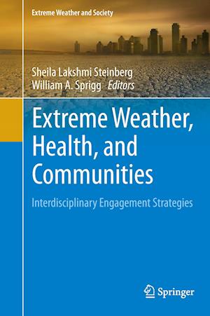 Extreme Weather, Health, and Communities