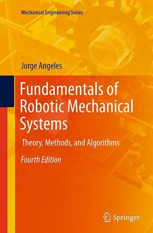 Fundamentals of Robotic Mechanical Systems