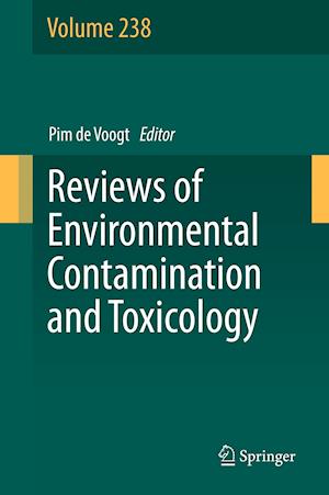 Reviews of Environmental Contamination and Toxicology Volume 238