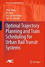 Optimal Trajectory Planning and Train Scheduling for Urban Rail Transit Systems