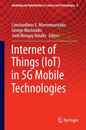 Internet of Things (IoT) in 5G Mobile Technologies