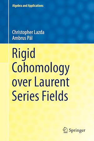 Rigid Cohomology over Laurent Series Fields