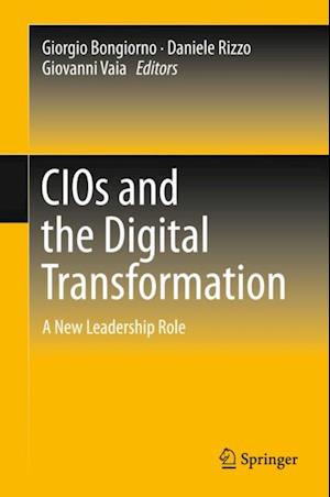 CIOs and the Digital Transformation