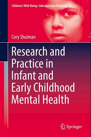 Research and Practice in Infant and Early Childhood Mental Health