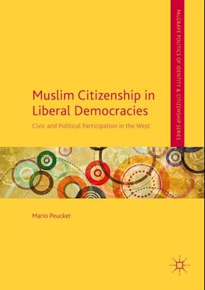 Muslim Citizenship in Liberal Democracies