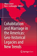 Cohabitation and Marriage in the Americas: Geo-historical Legacies and New Trends
