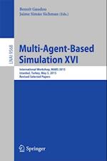 Multi-Agent Based Simulation XVI