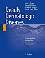 Deadly Dermatologic Diseases